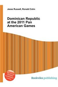 Dominican Republic at the 2011 Pan American Games