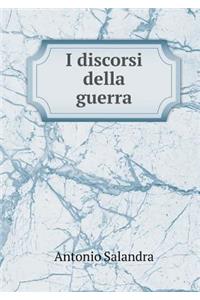 I discorsi della guerra