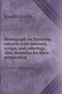 MONOGRAPH ON FLAVORING EXTRACTS WITH ES