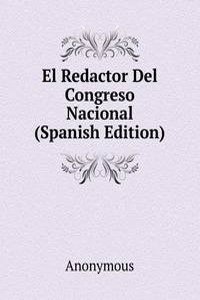 El Redactor Del Congreso Nacional (Spanish Edition)
