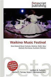 Waikino Music Festival