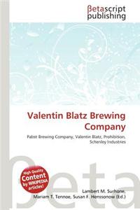Valentin Blatz Brewing Company