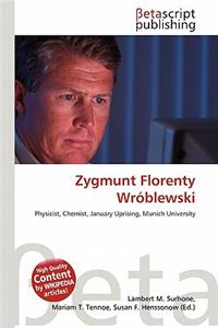 Zygmunt Florenty Wroblewski