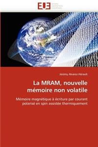 La Mram, Nouvelle M�moire Non Volatile