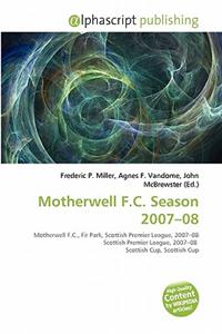 Motherwell F.C. Season 2007-08