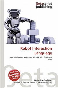 Robot Interaction Language