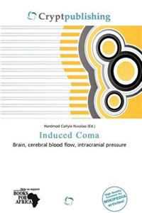 Induced Coma