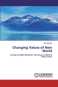 Changing Values of New World