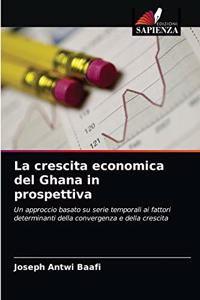crescita economica del Ghana in prospettiva