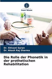 Rolle der Phonetik in der prothetischen Rehabilitation