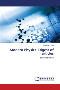 Modern Physics. Digest of articles