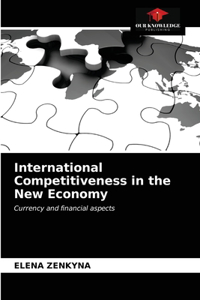 International Competitiveness in the New Economy