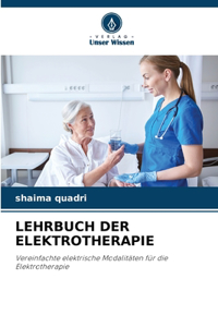 Lehrbuch Der Elektrotherapie