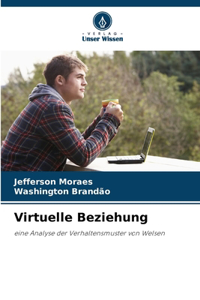 Virtuelle Beziehung