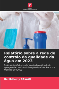 Relatório sobre a rede de controlo da qualidade da água em 2023