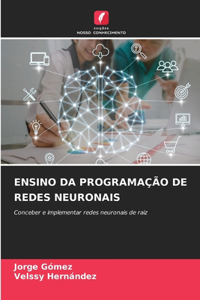 Ensino Da Programação de Redes Neuronais