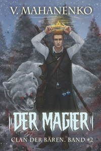 Magier (Clan der Bären Band 2)