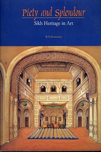 Piety and Splendour: Sikh Heritage in Art