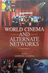 World Cinema and Alternate Networks