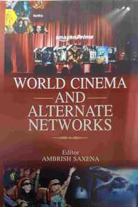World Cinema and Alternate Networks