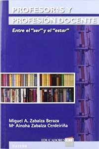 Profesoraes y profesion docente: Entre el 