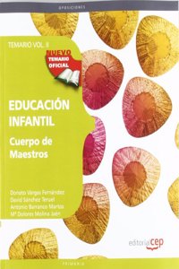 Cuerpo de Maestros. Educacion Infantil. Temario. Vol. II