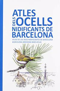 ATLES DEL OCELLS NIDIFICANTS DE BARCELONA