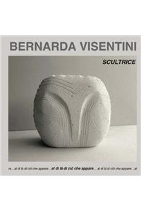 Bernarda Visentini - Scultrice