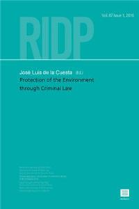 Protection of the Environment Through Criminal Law