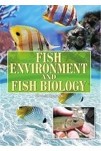 Fish Environment and Fish Biology