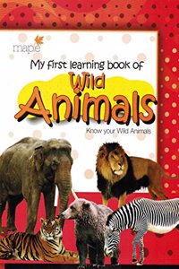 My First Learning Book of Wild Animals