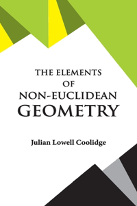 Elements of Non-Euclidean Geometry