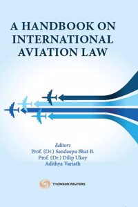 A Handbook on International Aviation Law