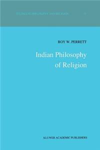 Indian Philosophy of Religion