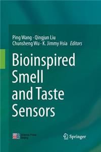 Bioinspired Smell and Taste Sensors