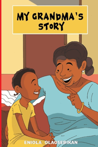 My Grandma's Story