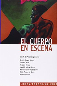CUERPO EN ESCENA, EL