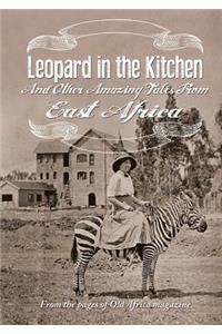 Leopard in the Kitchen