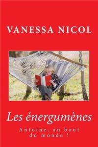 Antoine, au bout du monde !