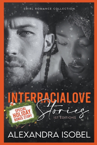 Interracial Love Stories - Holiday Edition