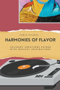 Harmonies of Flavor