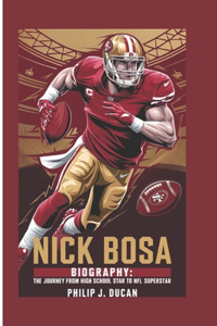 Nick Bosa Biography