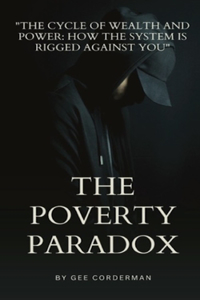The Poverty Paradox