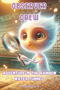 Observer Crew