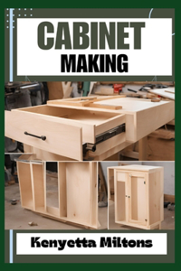 Cabinet Making