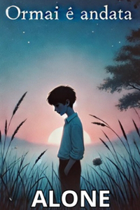 Ormai è andata
