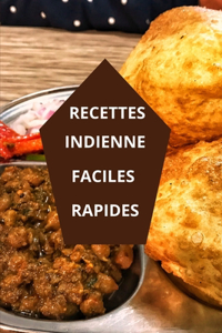 Recettes Indiennes Faciles et Rapides