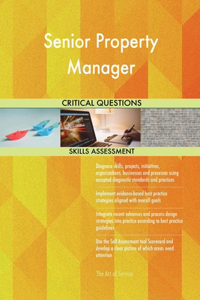 Senior Property Manager Critical Questions Skills Assessment