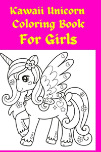 Kawaii Unicorn Coloring Book For Girls