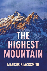 Highest Mountain: One more night is a triumph, every breath is a victory